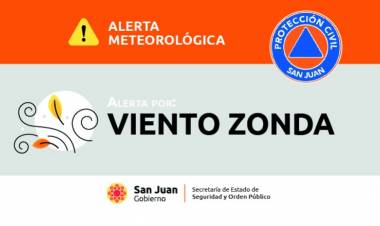 Protección Civil: Alerta meteorológica  Viento Zonda